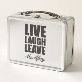 Funny Ironic Quote Live Laugh Leave Me Alone Graph Metal Lunch Box