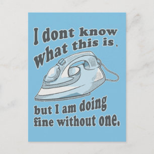 Funny ironing design I hate ironing Postcard