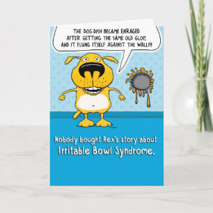 Funny Irritable Bowl Syndrome Dog Birthday Card