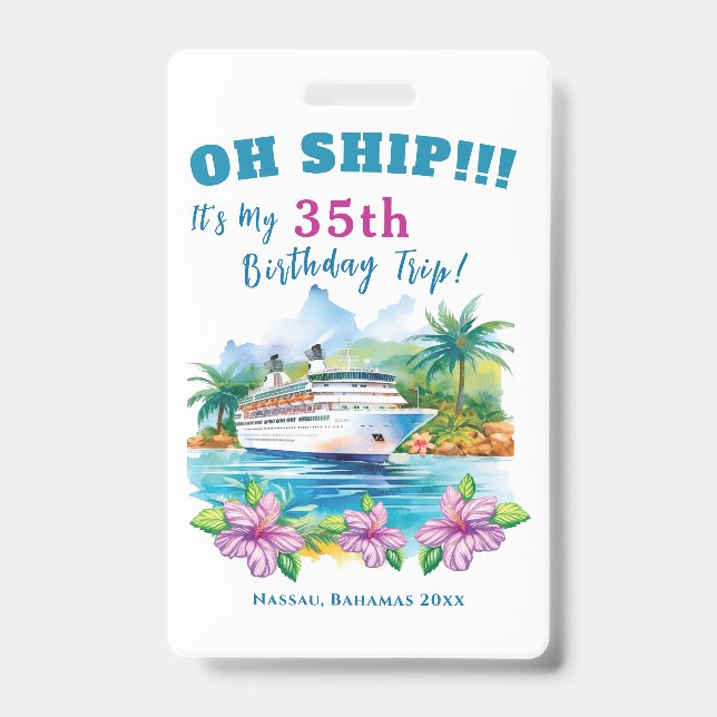 Funny Island Cruise Ship Birthday Badge (Front)