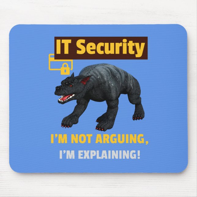 Funny IT Security Explaining Tech Humour Design Mouse Pad (Front)