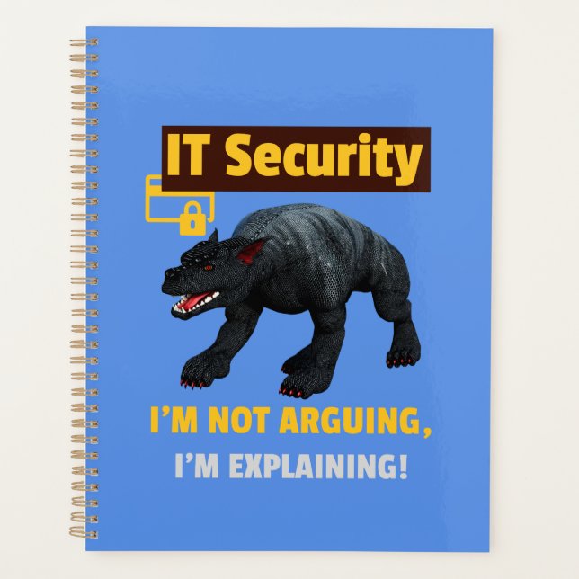Funny IT Security Explaining Tech Humour Design Planner (Front)