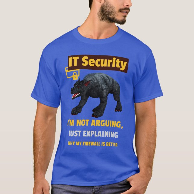 Funny IT Security Explaining Tech Humour Design T-Shirt (Front)
