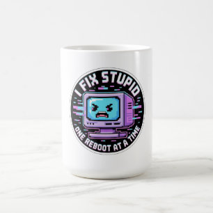 Funny IT Support Sticker - I Fix Stupid One Reboot Coffee Mug