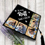 Funny It Was Ruff Dog Lover Photo Graduation Gradu Graduation Cap Topper<br><div class="desc">Include your best friend in your graduation, with this " It was Ruff, but I did it! " custom photo collage graduation cap topper. This unique dog lover graduate photo cap will be a treasured keepsake. Personalize with 5 of your favourite senior or college photos with your dog of course!...</div>