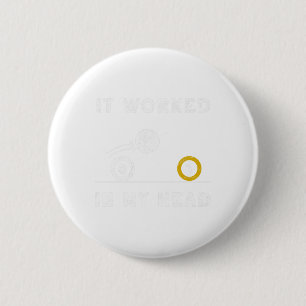 Funny It Worked In My Head Billiard 8 Ball Cue Gif 2 Inch Round Button