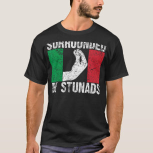 Funny Italian Gift For Men Women Cool Surrounded B T-Shirt