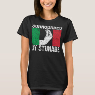 Funny Italian Gift For Men Women Cool Surrounded B T-Shirt