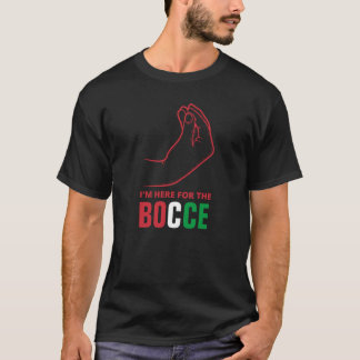 Funny Italian Sayings - BOCCE T-Shirt