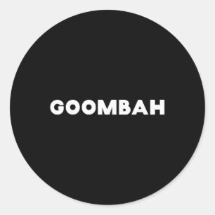 Funny Italian Sayings Goombah Close Friend  Classic Round Sticker