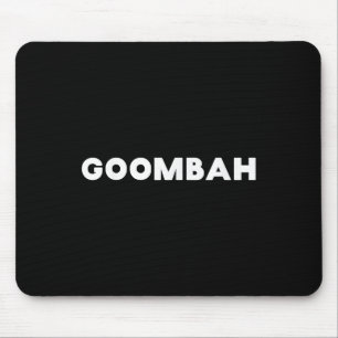 Funny Italian Sayings Goombah Close Friend  Mouse Pad