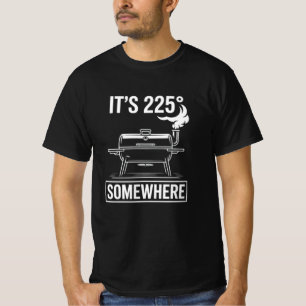 Funny It's 225 Somewhere BBQ Smoker Retro Grilling T-Shirt