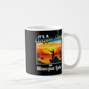 Funny It's A Crappie Day On Minocqua Lake  Coffee Mug