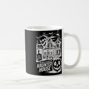 Funny Its A Scream We Dare You To Visit The Haunte Coffee Mug
