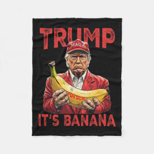 Funny It's Banana For Scales Trump  Fleece Blanket
