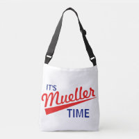Funny "It's Mueller Time"