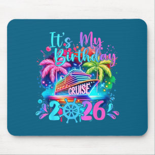 Funny it's my birthday cruise 2026 family cruise v mouse pad