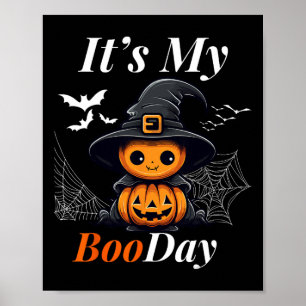 Funny Its My Boo Day Cute Halloween Birthday Ghost Poster