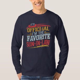 Funny It's Official I'm the Favourite Son-in-Law  T-Shirt