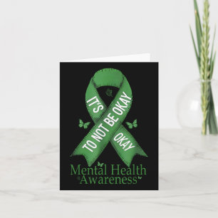 Funny Its Ok Not To Be Ok Mental Health Awareness  Card