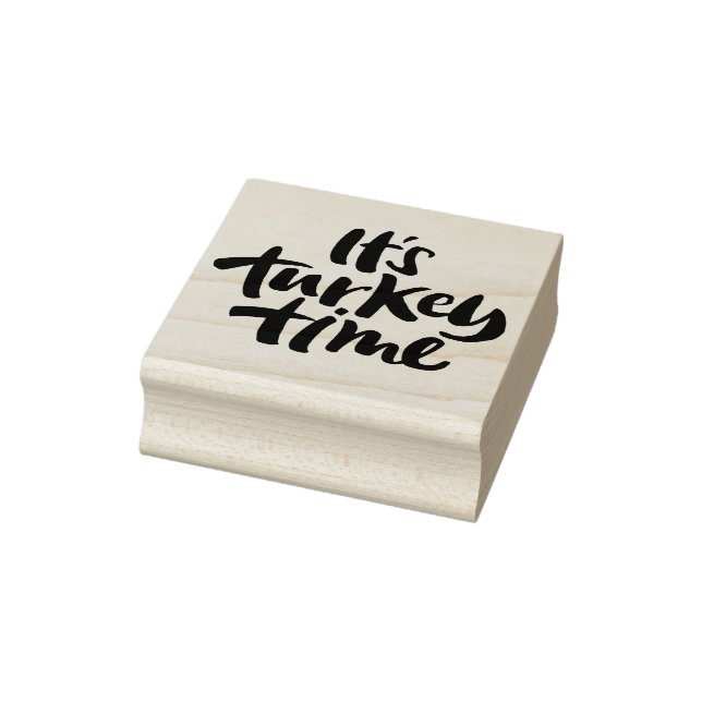 Funny It's Turkey Time Thanksgiving Dinner Saying Rubber Stamp (Stamp)