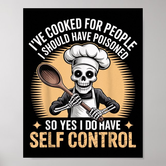Funny I've Cooked For People I Should Have Isoned  Poster (Front)