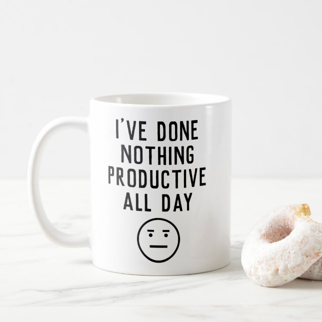 Funny I've Done Nothing Productive Procrastination Coffee Mug (With Donut)
