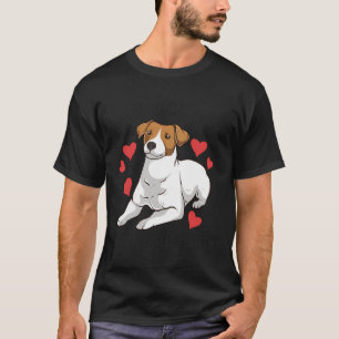 Funny Jack Russel Life Is Better With A Jack Russe T-Shirt