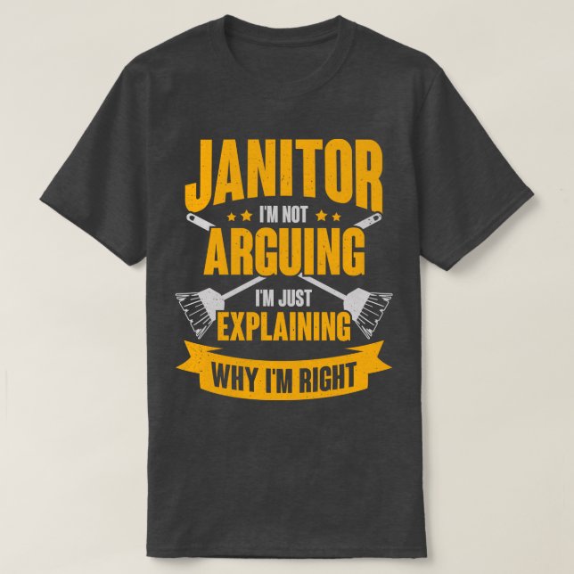 Funny Janitor Custodian Gift  T-Shirt (Design Front)
