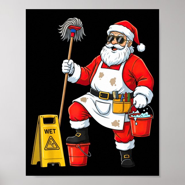 Funny Janitor Santa Christmas Graphic Cleaner Clea Poster (Front)