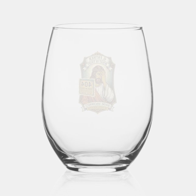 Funny Jesus 404 Error Web Developer Programmer Hum Stemless Wine Glass (Front)