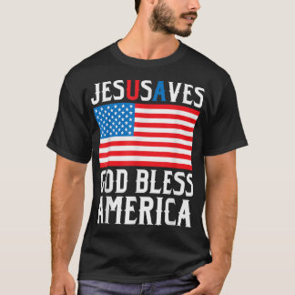 Funny Jesus Christ Design Jesus Saves USA God Bles T-Shirt