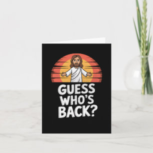 Funny Jesus Christian Easter Sunday Guess Who’s By Card