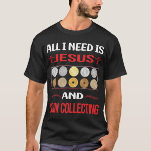 Funny Jesus Coin Collecting Coins T-Shirt