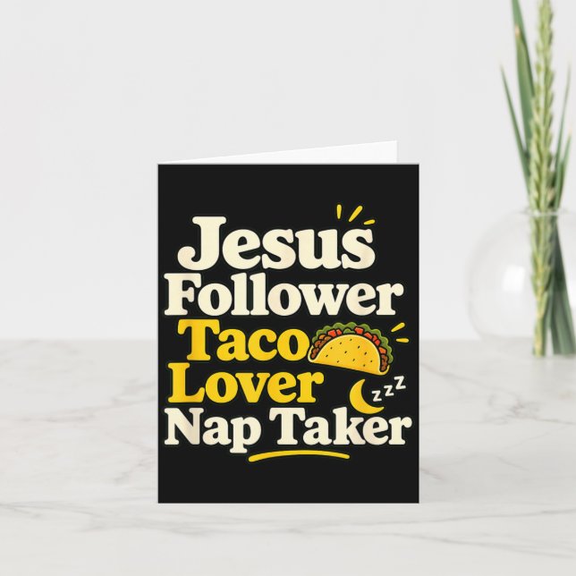 Funny Jesus Follower Taco Nap Sleeping Lover Card (Front)