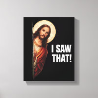 Funny Jesus "I Saw That" Christian meme design