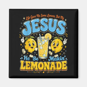 Funny Jesus Lemonade Christian Quote Design Magnet