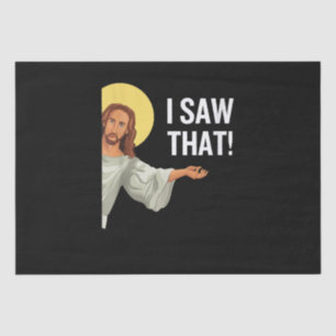 Funny Jesus Meme I Saw That Christian Quote God Is Tissue Paper
