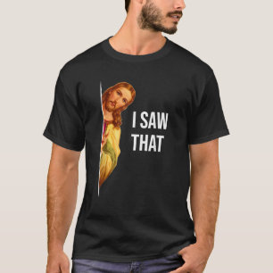 Funny Jesus Meme Quote Men's Women's Classic Fit T-Shirt