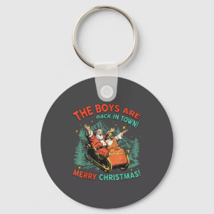 Funny Jesus Santa The Boys Are Back In Town Merry Keychain