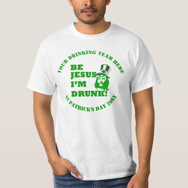Funny Jesus  St Patrick's day T-Shirt (Front)