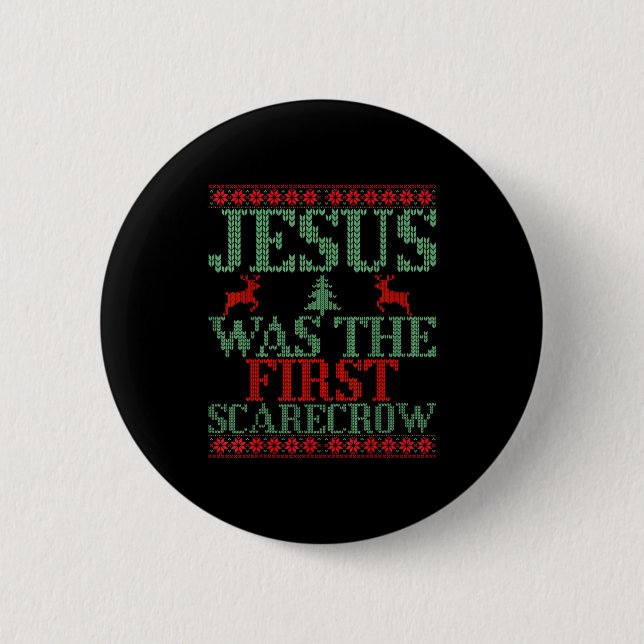 Funny Jesus Was The First Ecrow Ugly Sweater Style 2 Inch Round Button (Front)