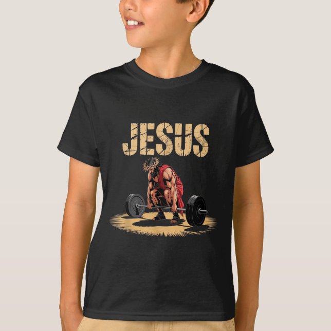 Funny Jesus Weightlifting Christian Gym Humor  T-Shirt (Front)