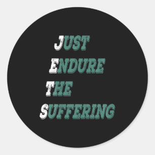 Funny Jets Just Endure The Suffering New York Foot Classic Round Sticker