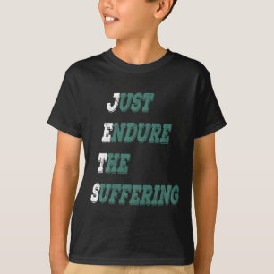 Funny Jets Just Endure The Suffering New York Foot T-Shirt