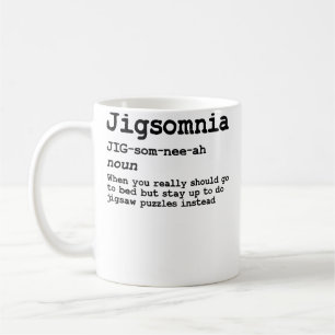 Funny Jigsaw Puzzle Lover - Jigsomnia Definition Coffee Mug