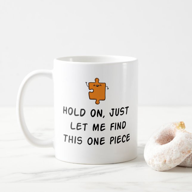 Funny Jigsaw Puzzle Mug - Puzzle Lover Gift Idea - (With Donut)