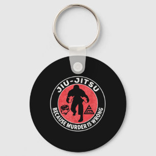 Funny Jiu Jitsu Because Murder is Wrong BJJ Humour Keychain
