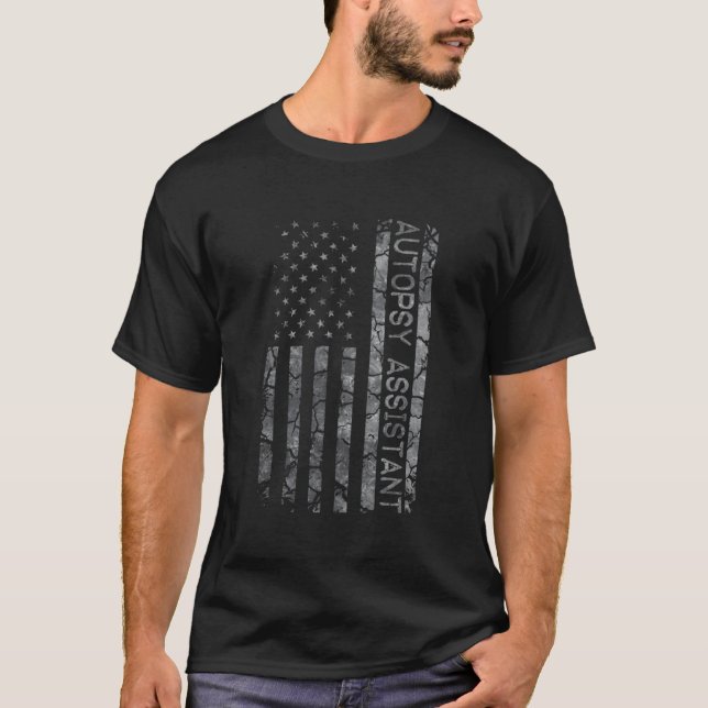 Funny Job Title Worker American Flag Autopsy Assis T-Shirt (Front)