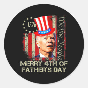 Funny Joe Biden 4th Of July Merry 4th Of Father's Classic Round Sticker